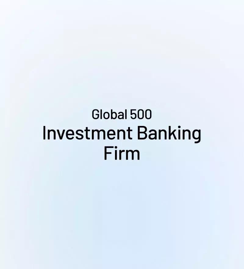 Global 500 Investment Banking Firm